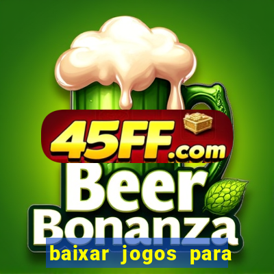 baixar jogos para pc torrent
